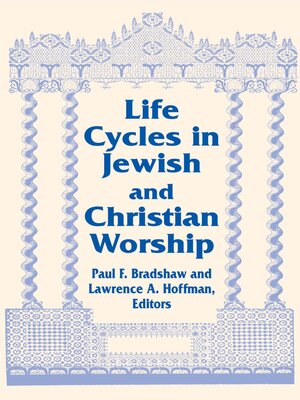 cover image of Life Cycles in Jewish and Christian Worship
